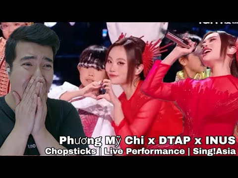 Phương Mỹ Chi x DTAP x INUS - Chopsticks | Live Performance | Sing!Asia | Sing!Asia | REACTION