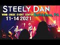 Steely dan live 111421 wind creek event center  bethlehem pa recorded with a spy pen heck yeah