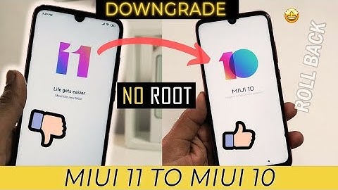 How to roll back to MIUI 10 from MIUI 11 / downgrade MIUI 11