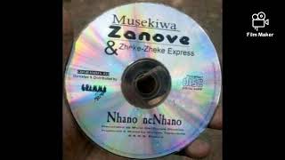 MUSEKIWA ZANOWE AND ZHEKEZHEKE EXPRESS. ndadzidza. (powered by CKPOWER)