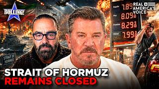 OIL PRICES SURGE AS STRAIT OF HORMUZ REMAINS CLOSED | THE ERIC BOLLING SHOW