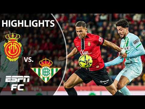 Mallorca vs. Real Betis | LALIGA Highlights | ESPN FC