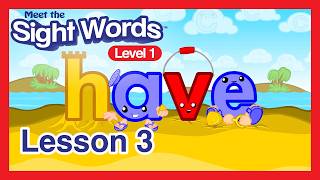 meet sight words level 1 lesson 3 have said play that preschool