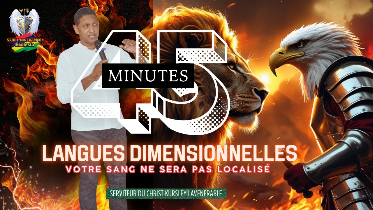 45 MINUTES DE LANGUES DIMENSIONELLES / Votre sang ne sera pas localisé