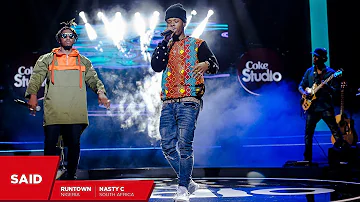 Nasty C, Runtown & Shado Chris: Said – Coke Studio Africa