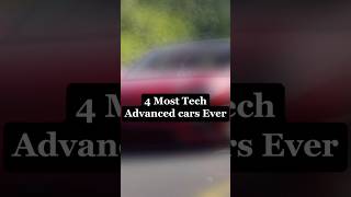 4 most technologically advanced cars ever made 🔮 #carculture #amdomcarfacts