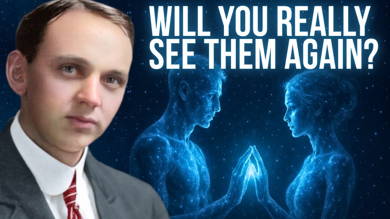 Edgar Cayce Reveals if We Really See Our Loved Ones After Death