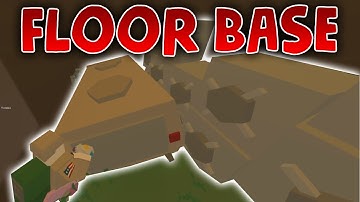 AMAZING FLOOR BASE! - Unturned Vanilla Base Raid