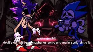 god's gambit (devil's gambit but xenophanes sonic and majin sonic sings it)