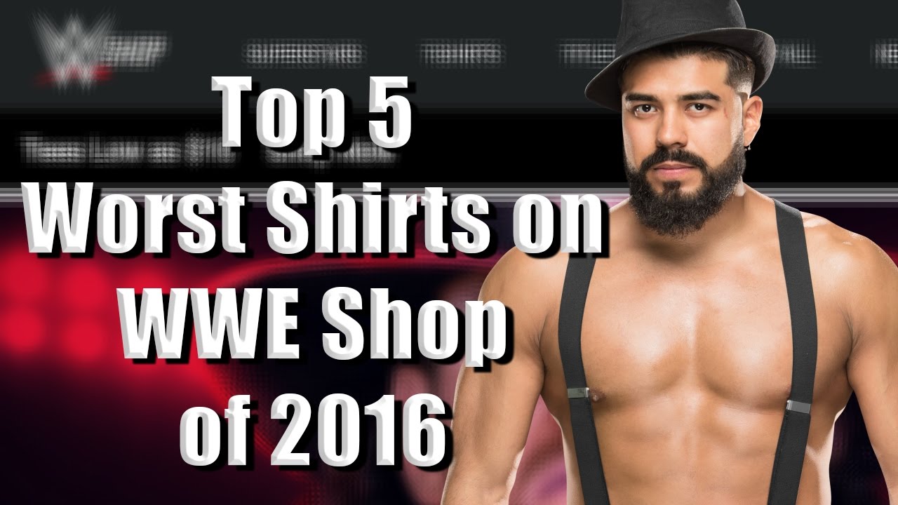 Top 5 WORST Shirts on WWE Shop of 2016
