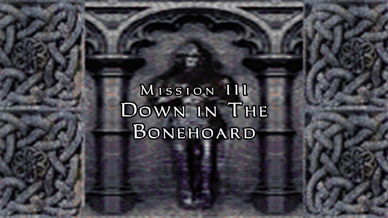 Let's Ghost Thief: The Dark Project - Mission 3 - Down in The Bonehoard