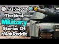 1 Hour Reddit Compilation Of The Best Army Stories Shared On r/AskReddit