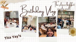 TITA YAY’s BIRTHDAY DINNER 🎉🥰