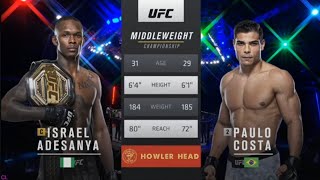 ISRAEL ADESANYA VS PAULO COSTA: полный бой