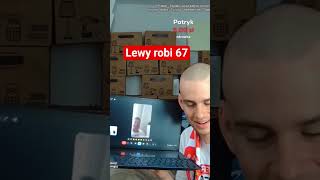 Lewandowski robi 67 na live #łatwo #cancerfighter #bedoes #bagi #lewandowski