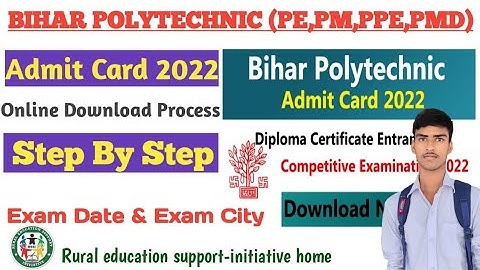 Bihar polytechnic (PE,PM,PPE,PMD) download admit card 2022 l Link activate l