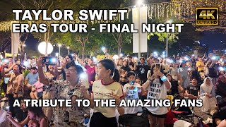 Taylor Swift Eras Tour Singapore | Final Night  Amazing Fans