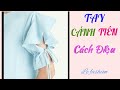 #095- Mẫu Tay Cánh Tiên Cách Điệu Mới Cực Xinh| sleeve design|Le fashion|