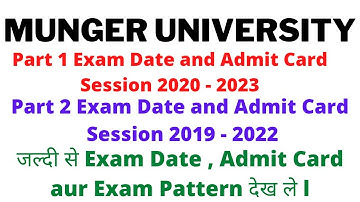 Munger University Part 1(2020 - 23) & Part 2 (2019 - 22) Exam Date , Admit Card and OMR Exam Pattern