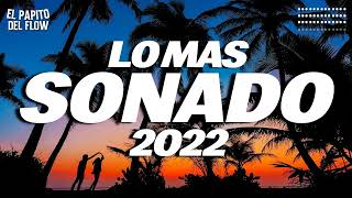 Mix Musica de Moda 2022 - Las Mejores Canciones Actuales 2022