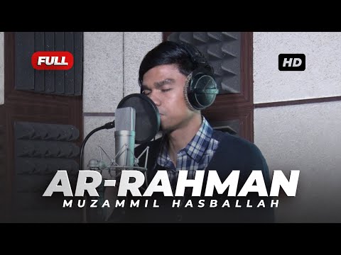 AL-MULK AL-WAQI’AH AR-RAHMAN MARYAM AL-KAHFI YUSUF - Muzammil Hasballah