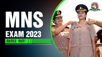 MNS 2023 Notification important update! #mns2023exam