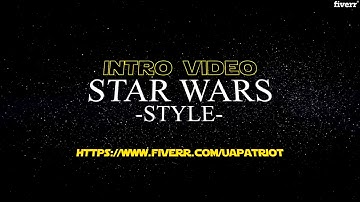 Create star wars intro video - Best Logo Animation service