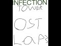 Infection tower LAP 3 THIS MF BOUTTA GET DESTROYED! (remake)