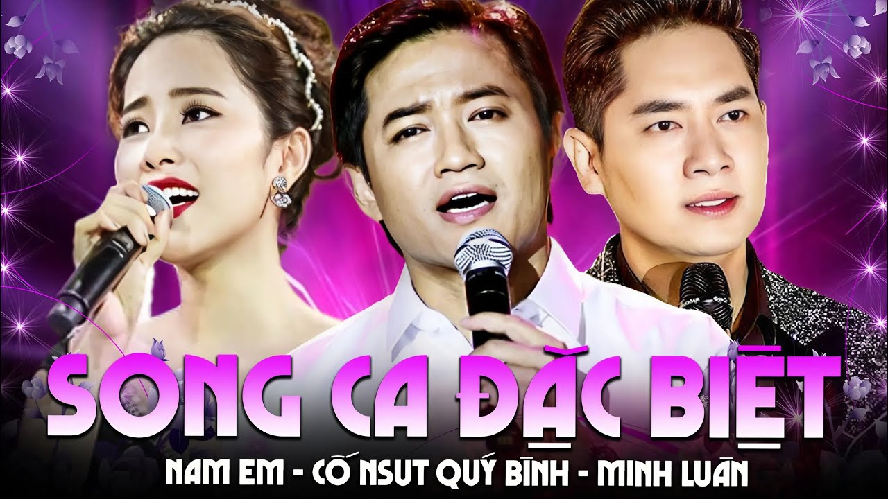 Nam Em - Cố NSUT Quý Bình - Minh Luân | Liên Khúc Bolero Vạn Người Mê - Song Ca Bolero Đặc Biệt