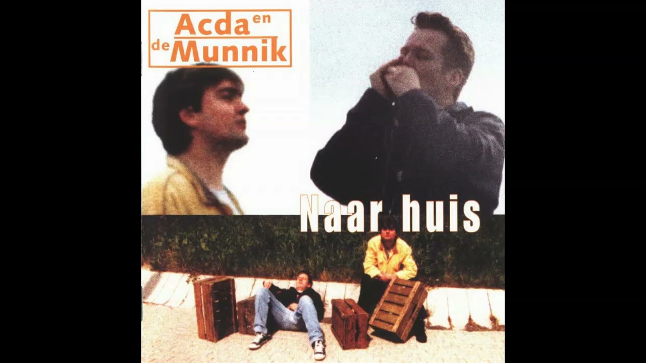 Acda En De Munnik - Niet Of Nooit Geweest - YouTube