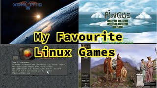 My Top 4 Games on Linux