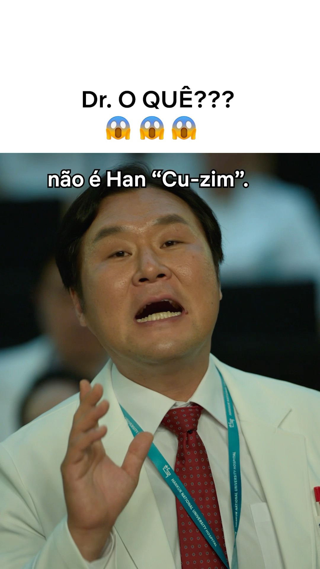 Dr. Han Cu-zim??? #HeroisdePlantao