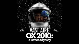 Vast Aire - OX 2010 A Street Odyssey (2011) Full Album