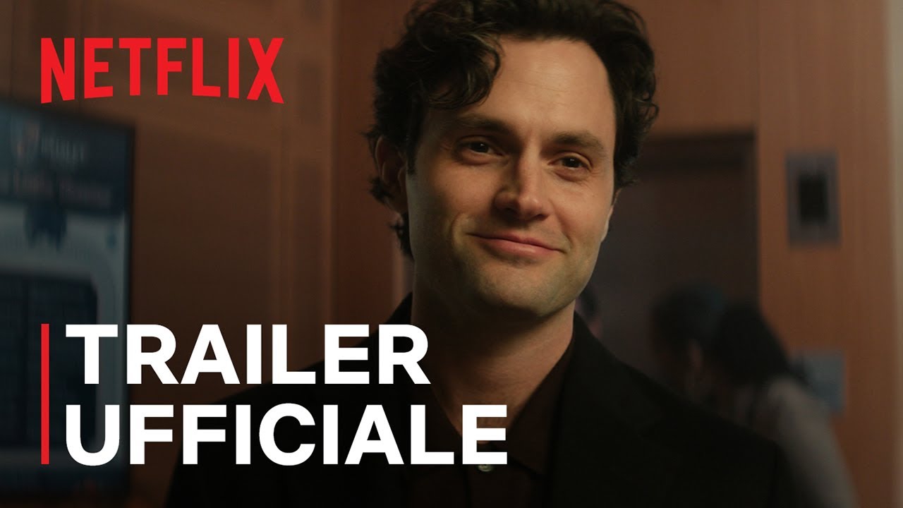 YOU - Stagione 5 | Trailer ufficiale | Netflix Italia