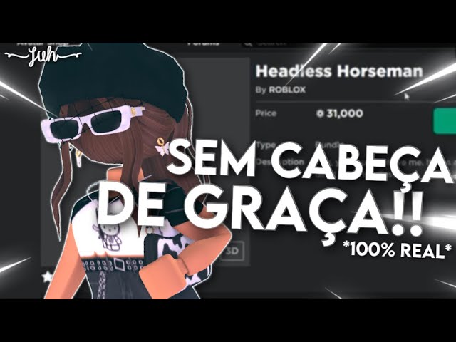 RAPIDO! CABEÇA INVISIVEL GRATIS no ROBLOX (HEADLESS HORSEMAN) 