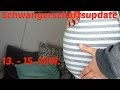 13. - 15. SSW | Hämatom und Blasenentzündung in der Schwangerschaft | Baby #2