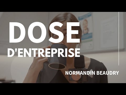 Dose d'entreprise | Fouiner dans les bureaux de Normandin Beaudry