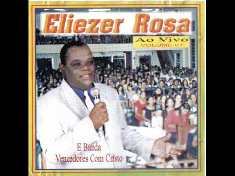 Eliezer Rosa Somente olhar a Ti