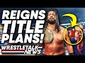 Roman Reigns Title Loss Plans! SHOCK WWE Re-Signing? Brock Lesnar Goes OFF SCRIPT? | WrestleTalk