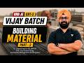 Building Material Part - 2 🚀 RRB JE CBT-2 Vijay Batch | Dr. Jaspal Singh (Ex-IES)