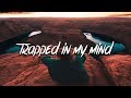 Adam oh  trapped in my mind lyrics  lyric