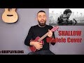 Shallow Ukulele Cover Tutorial (lyrics|chords|MusicSheet)