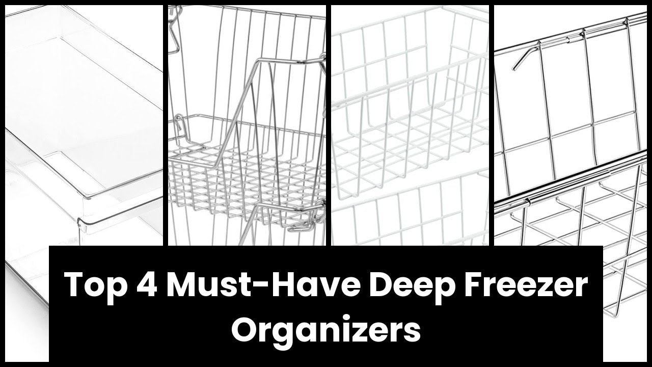 【DEEP FREEZER ORGANIZER】Top 4 MustHave Deep Freezer Organizers 🔥 YouTube