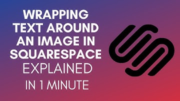 How To Wrap Text Around An Image In Squarespace (2025)