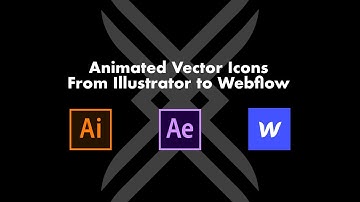 Make drop down menu animations using Illustrator, After Effects, Bodymovin, and Webflow