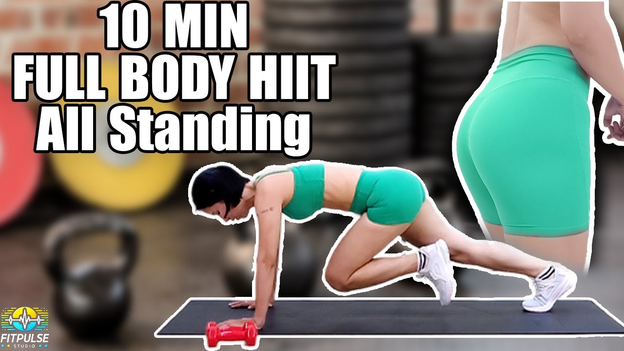 10 MIN FULL BODY HIIT All Standing, No Repeats, Home Workout workout ...