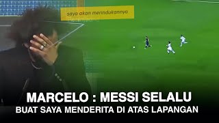 “Harus Berhati-Hati Saat Menghadapinya” Marcelo Akhirnya Mengakui Messi Selalu Buatnya Menderita