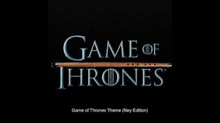 Music of Game of Thrones Ney Edition Resimi