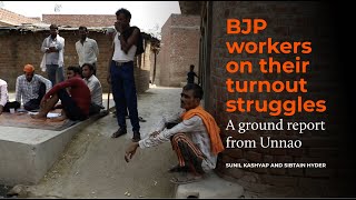 BJP workers on their turnout struggles: A ground report from Unnao | The Caravan
