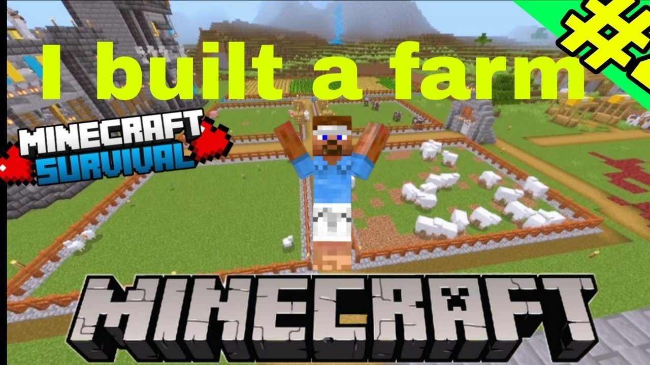 I built a farm in minecraft survival episode 4 | Minecraft Survival ...